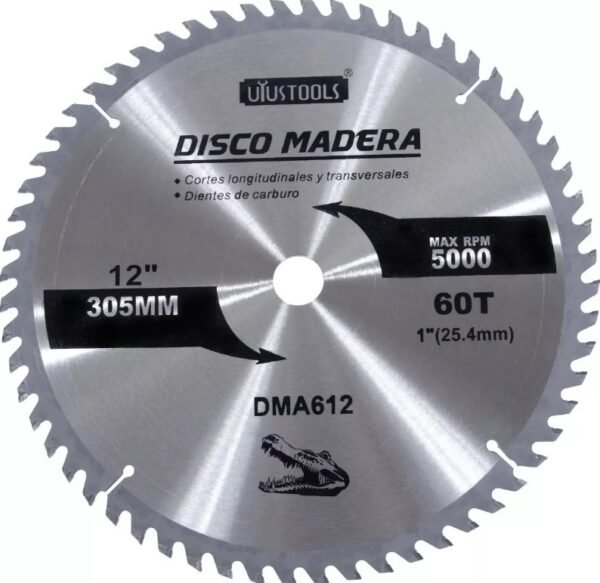 Sierra Circular 12" x 60 Dientes Tungsteno Para Madera DMA612 UYUSTOOLS.