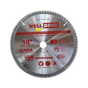 Sierra Circular 10″ x 80 Dientes Tungsteno Aluminio TCAS-1080 WELLDONE