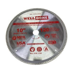 Sierra Circular 10" x 100D Tungsteno Para ALUMINIO TCAS-10120 WELLDONE